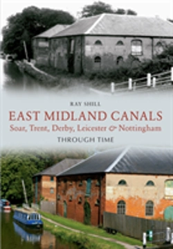 Bertrand.pt - East Midland Canals Through Time