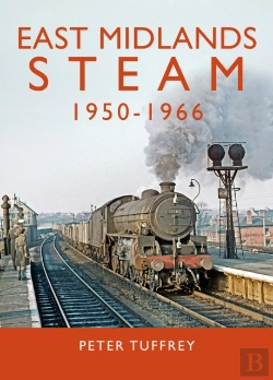 Bertrand.pt - East Midlands Steam 1950 - 1966