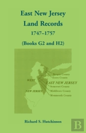 East New Jersey Land Records, 1747-1757 (Books G2 And H2)