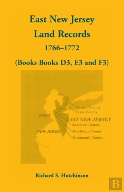 Bertrand.pt - East New Jersey Land Records, 1766-1772 (Books D3, E3 And F3)