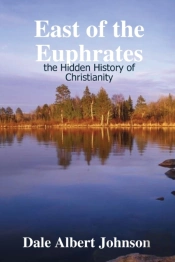 East Of The Euphrates
