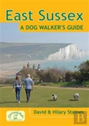 East Sussex A Dog Walker'S Guide