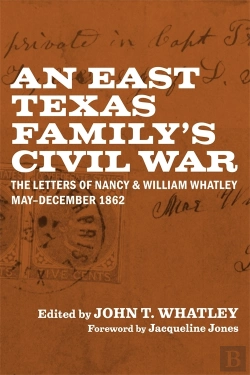 Bertrand.pt - East Texas Family'S Civil War