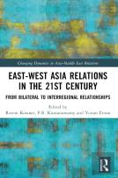 East-West Asia Relations In The 21st Century