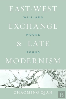 Bertrand.pt - East-West Exchange And Late Modernism