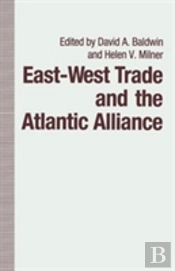 East-West Trade And The Atlantic Alliance