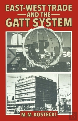 Bertrand.pt - East/West Trade And The Gatt System