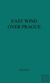East Wind Over Prague.