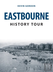 Eastbourne History Tour