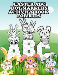 Easter Abc Dot Markers Activity Book For Kids