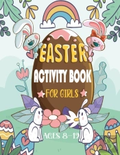 Easter Activity Book For Girls Ages 8-12