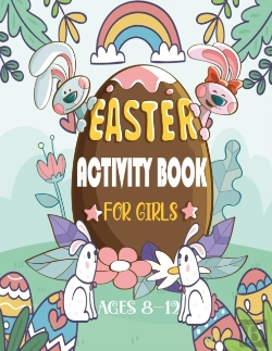 Bertrand.pt - Easter Activity Book For Girls Ages 8-12