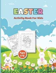 Easter Activity Book For Kids Ages 6-12