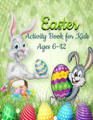 Easter Activity Book For Kids Ages 6-12