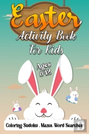 Easter Activity Book For Kids Ages 8-12