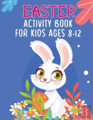 Easter Activity Book For Kids Ages 8-12