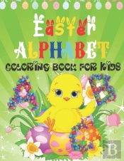 Easter Alphabet Coloring Book For Kids