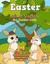 Easter Basket Stuffers For Toddler Girls