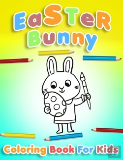 Bertrand.pt - Easter Bunny Coloring Book For Kids Ages 4-8