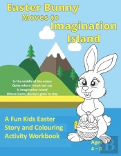 Easter Bunny Moves To Imagination Island