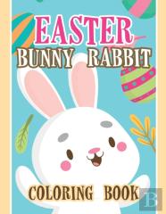 Easter Bunny Rabbit Coloring Book
