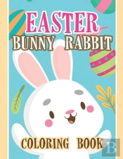 Easter Bunny Rabbit Coloring Book