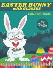 Easter Bunny With Glasses Coloring Book