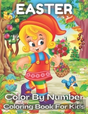 Easter Color By Number Coloring Book For Kids