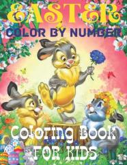 Easter Color By Number Coloring Book For Kids