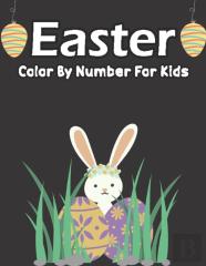 Easter Color By Number For Kids