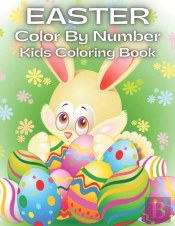 Easter Color By Number Kids Coloring Book