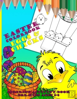 Bertrand.pt - Easter Colorbook - Eggs And Chicks Coloring Activity Book For Kids Ages 4 To 8