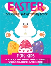 Easter Coloring And Activity Book For Kids