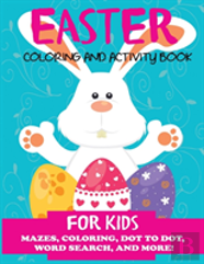 Easter Coloring And Activity Book For Kids