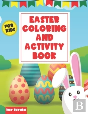 Easter Coloring And Activity Book For Kids
