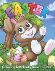 Easter Coloring And Activity Book For Kids