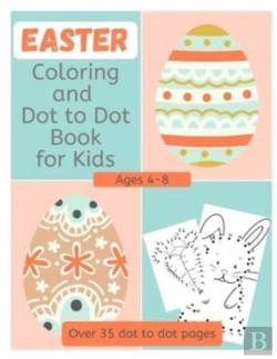 Bertrand.pt - Easter Coloring And Dot To Dot Book For Kids Ages 4-8