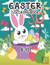 Easter Coloring Book 6-12