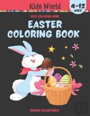 Easter Coloring Book (Ages 4-12)