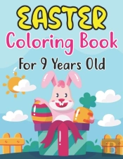 Easter Coloring Book For 9 Years Old