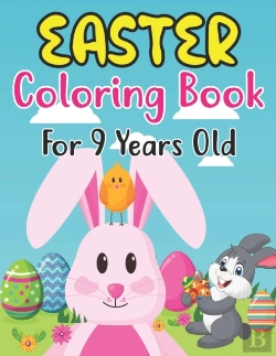 Bertrand.pt - Easter Coloring Book For 9 Years Old