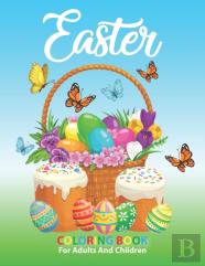 Easter Coloring Book For Adults And Children
