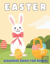 Easter Coloring Book For Adults