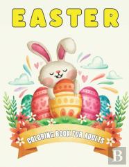 Easter Coloring Book For Adults
