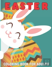 Easter Coloring Book For Adults