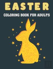 Easter Coloring Book For Adults