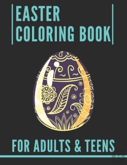 Bertrand.pt - Easter Coloring Book For Adults & Teens