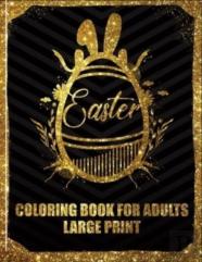 Easter Coloring Book For Adults Large Print