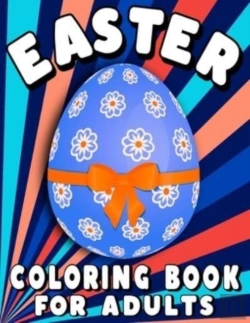 Bertrand.pt - Easter Coloring Book For Adults