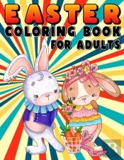 Easter Coloring Book For Adults